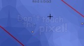 Don't Touch the Pixel