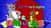 Tom & Jerry Cat-astrophe