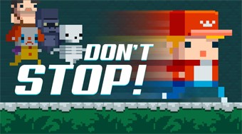 Don't Stop!