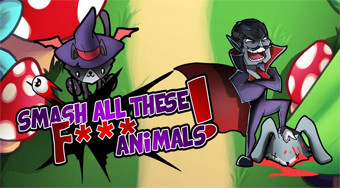 Smash All These F... Animals | Online hra zdarma | Superhry.cz