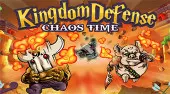 Kingdom Defense Chaos Time