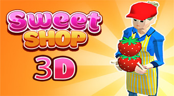 Sweet Shop 3D | Online hra zdarma | Superhry.cz
